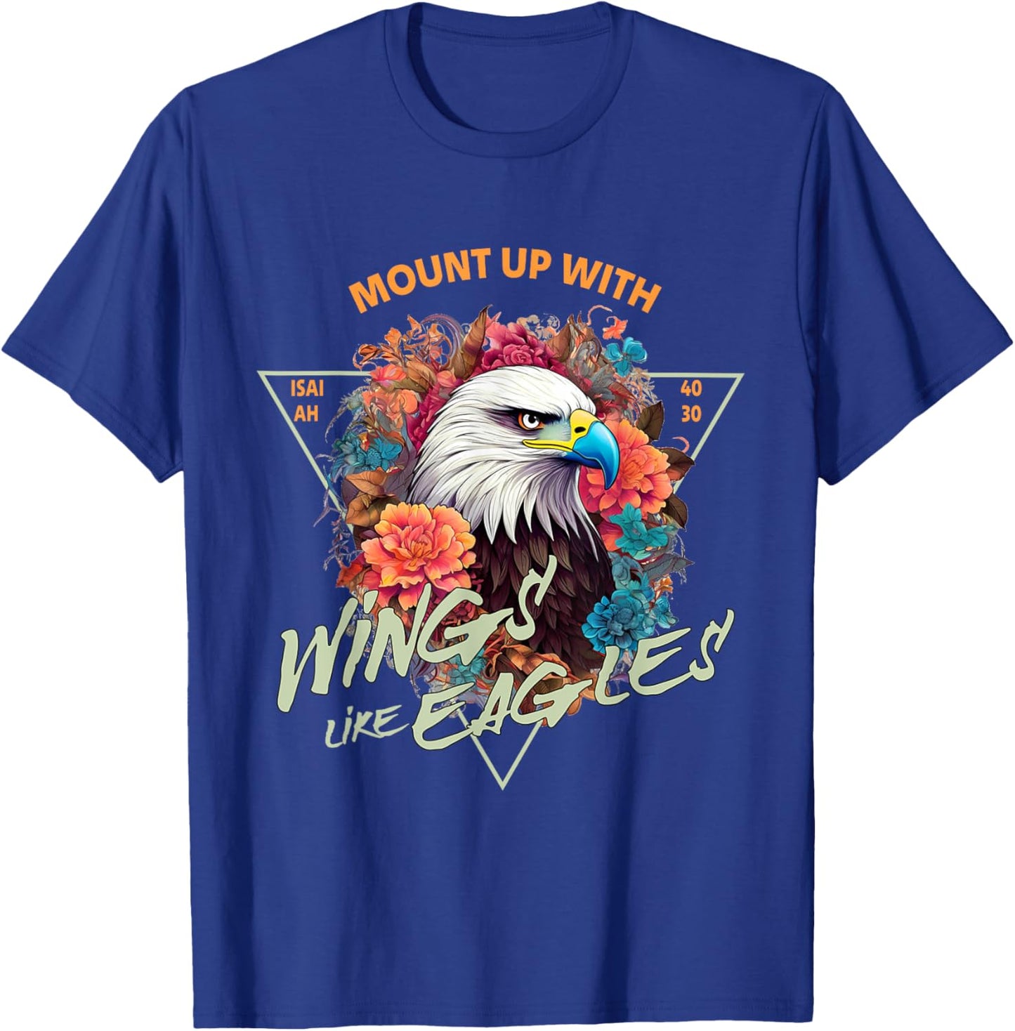 Those who hope in the Lord will renew their strength 24 T-Shirt - T-Shirt | Royal