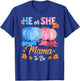 Halloween Pumpkin Gender Reveal He or She Mama To Be T-Shirt - T-Shirt | Royal