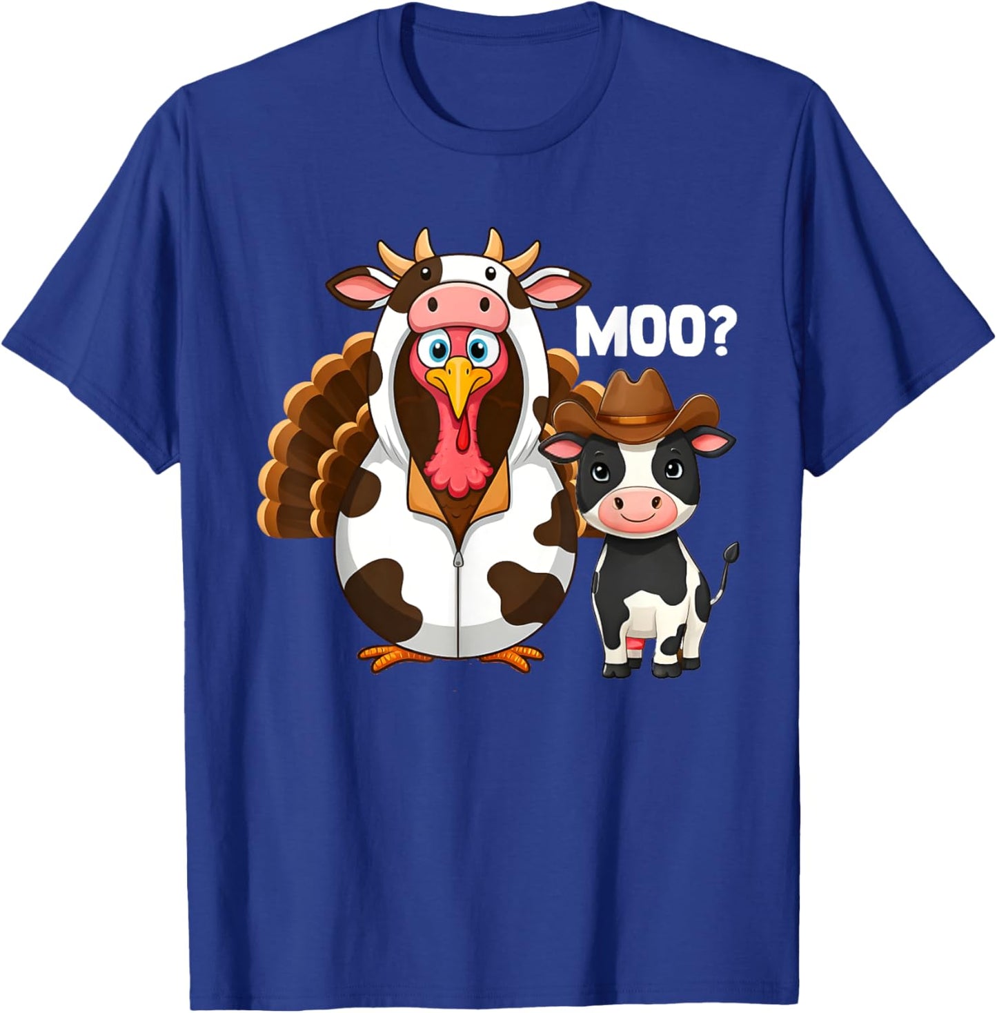 Thanksgiving Turkey Moo Cow Moo T-Shirt - T-Shirt | Royal