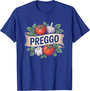Pregnancy Announcement Prego Pasta Sauce Funny Preggo T-Shirt - T-Shirt | Royal