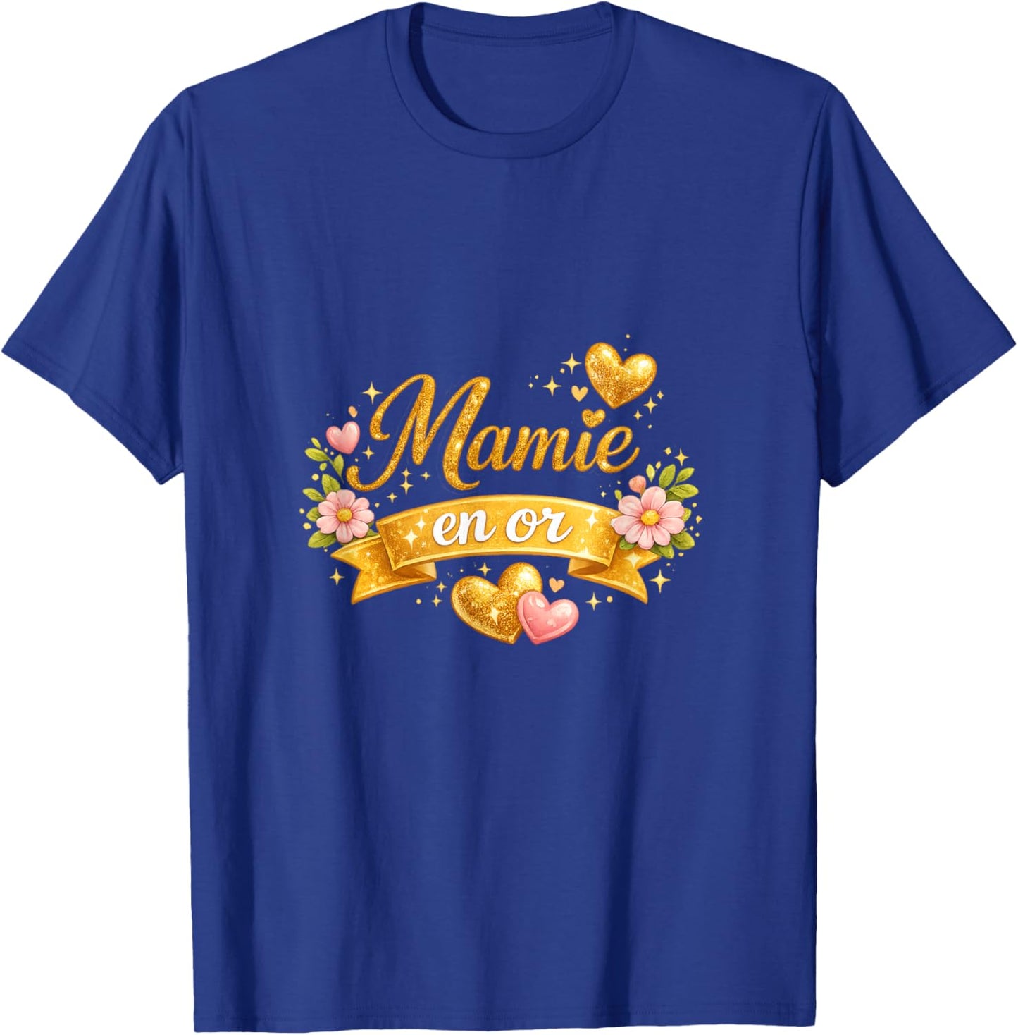 Mamie en Or Cadeau Fête des Grands-Mères T-Shirt - T-Shirt | Royal