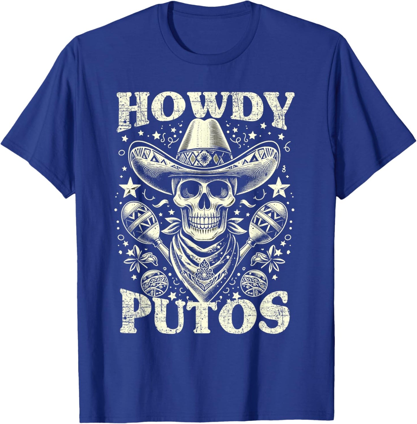 Howdy Putos Funny Retro Vintage T-Shirt - T-Shirt | Royal