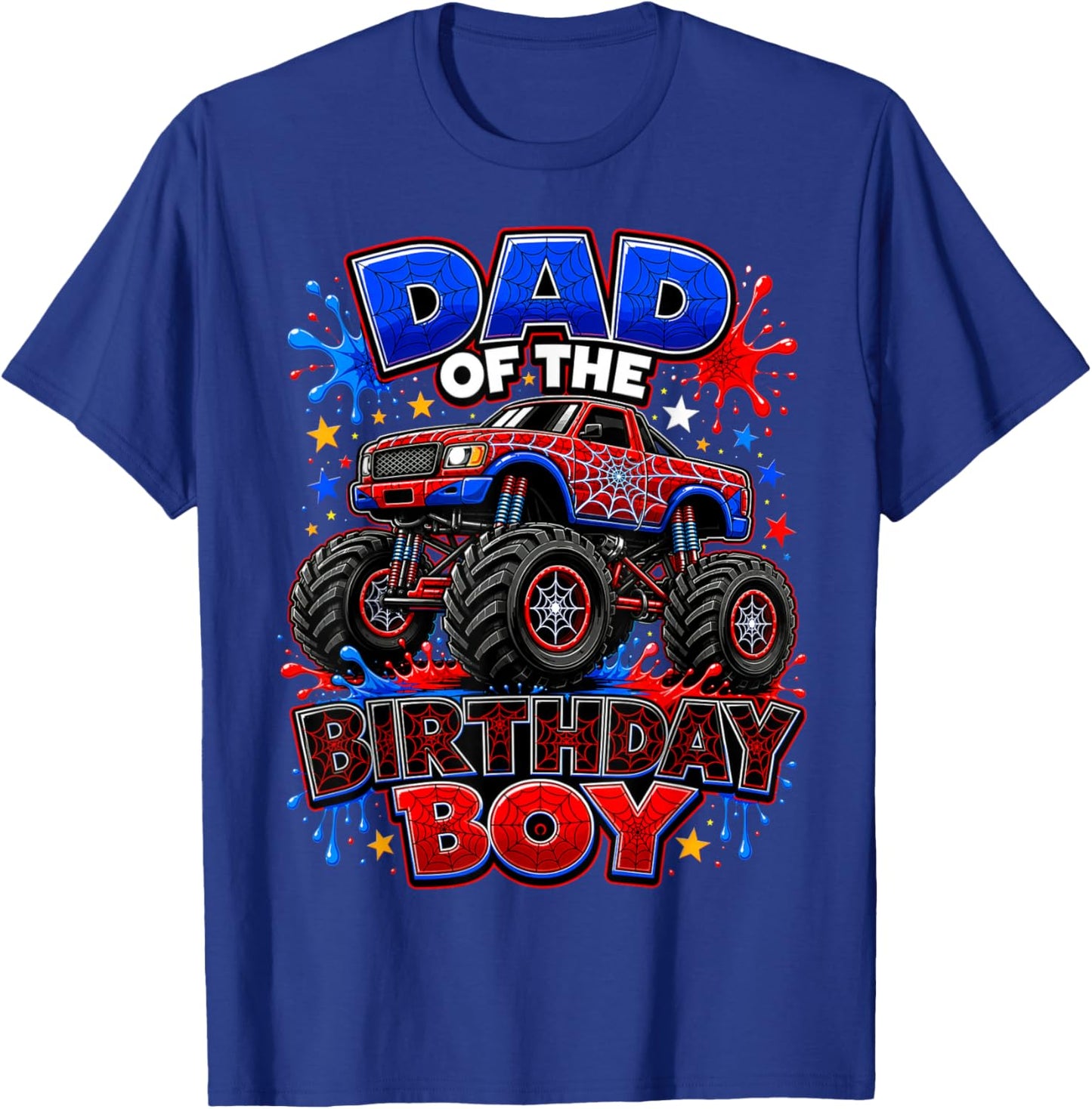Monster Truck Dad of The Birthday Boy Spider Web Apparel T-Shirt - T-Shirt | Royal