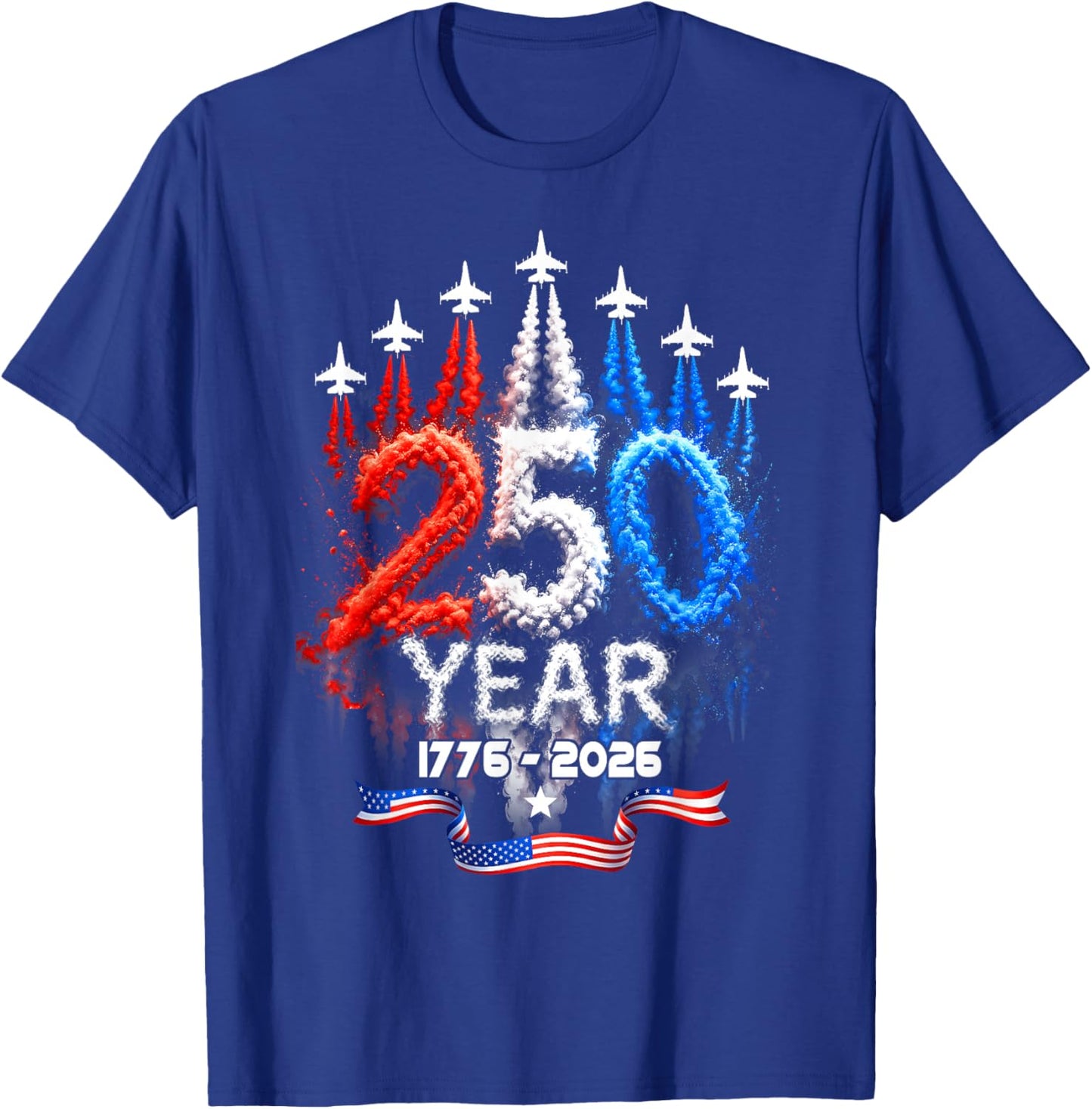 250 Years America Patriotic 4th of July 250 Anniversary USA T-Shirt - T-Shirt | Royal