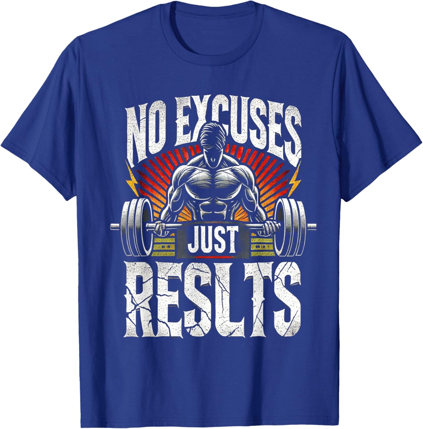 No Excuses Just Results - Gym Motivation Workout Quote T-Shirt - T-Shirt | Royal