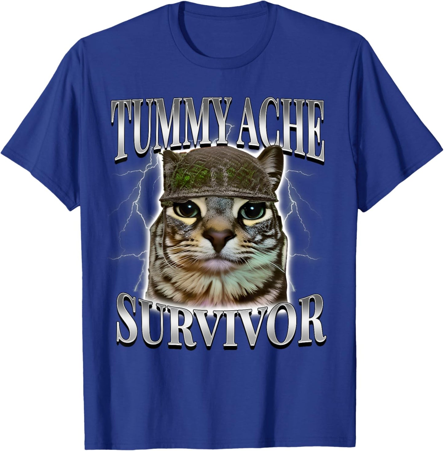 Tummy Ache Survivor Cat Meme Funny Saying Cats Animals T-Shirt - T-Shirt | Royal