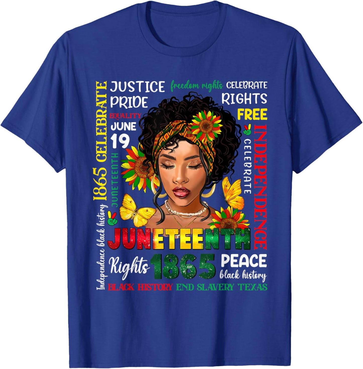 Juneteenth Shirts Celebrating Black Freedom 1865 Black Women T-Shirt - T-Shirt | Royal