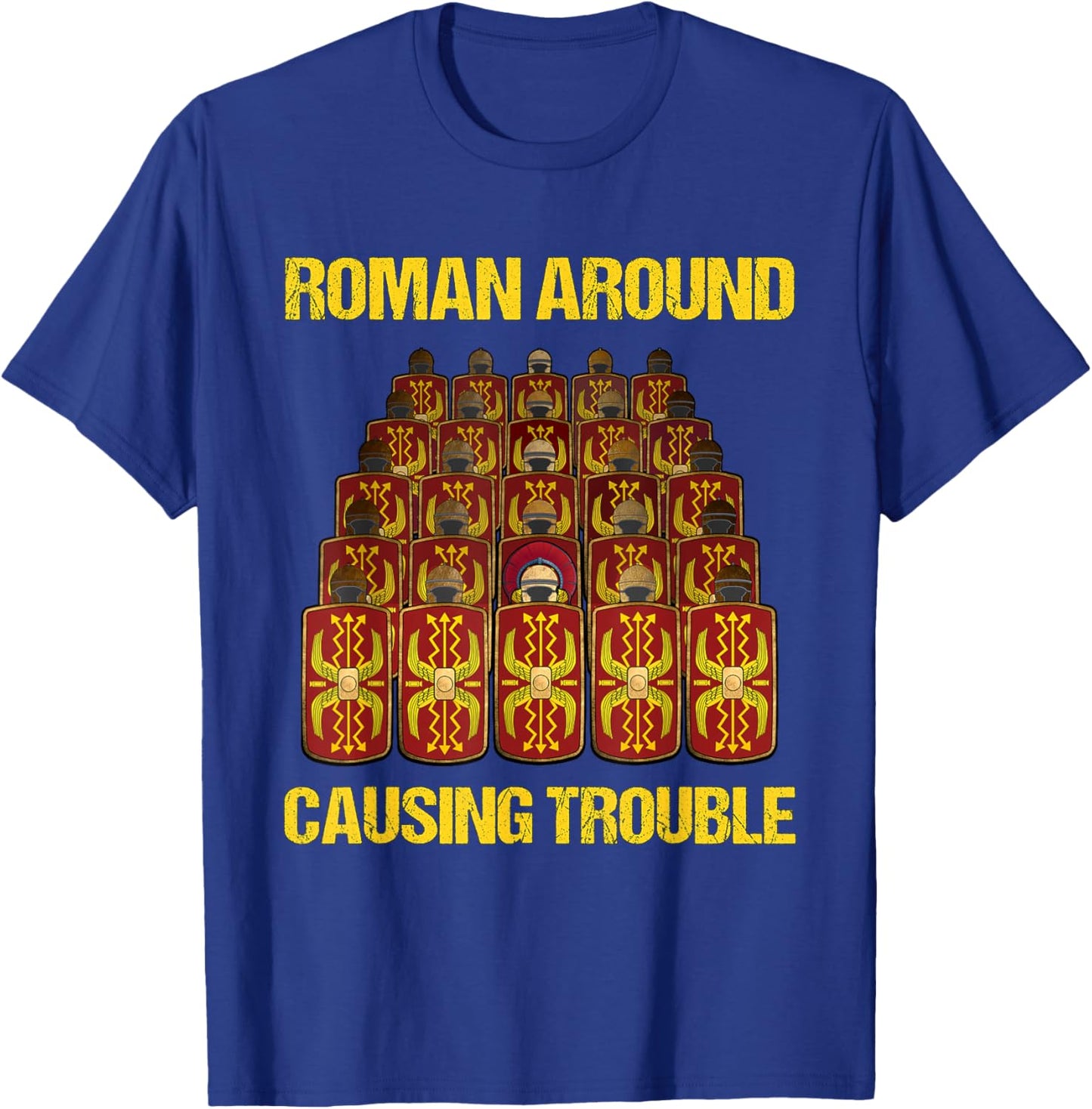 Roman Legions Funny Roman Empire T-Shirt - T-Shirt | Royal