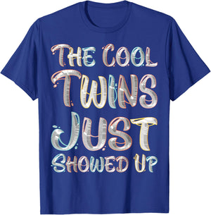 The Cool Twins Just Showed Up Funny Twin Twinning Matching T-Shirt - T-Shirt | Royal