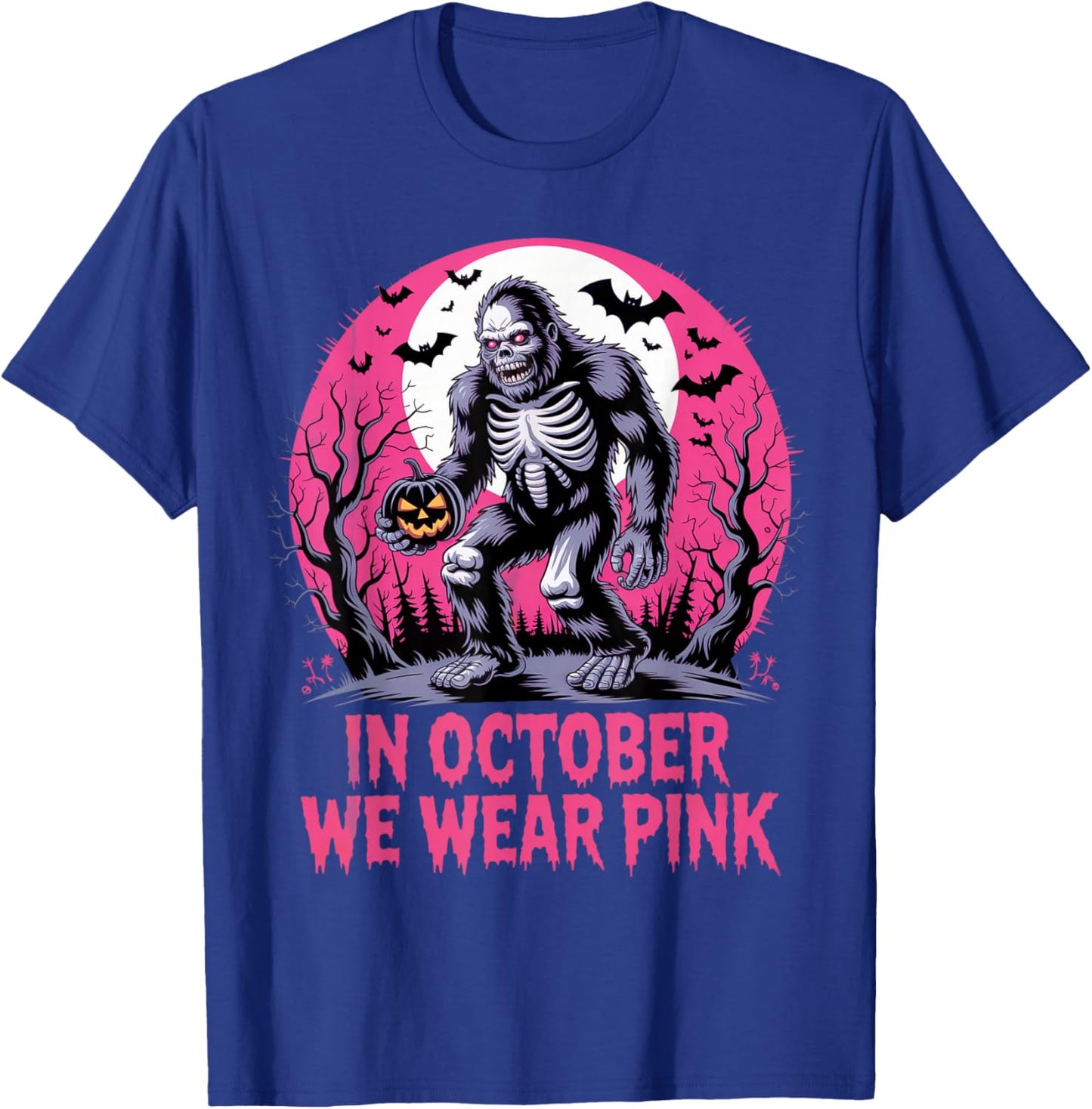 in October We Wear Pink Bigfoot Breast Cancer Awareness T-Shirt - T-Shirt | Royal