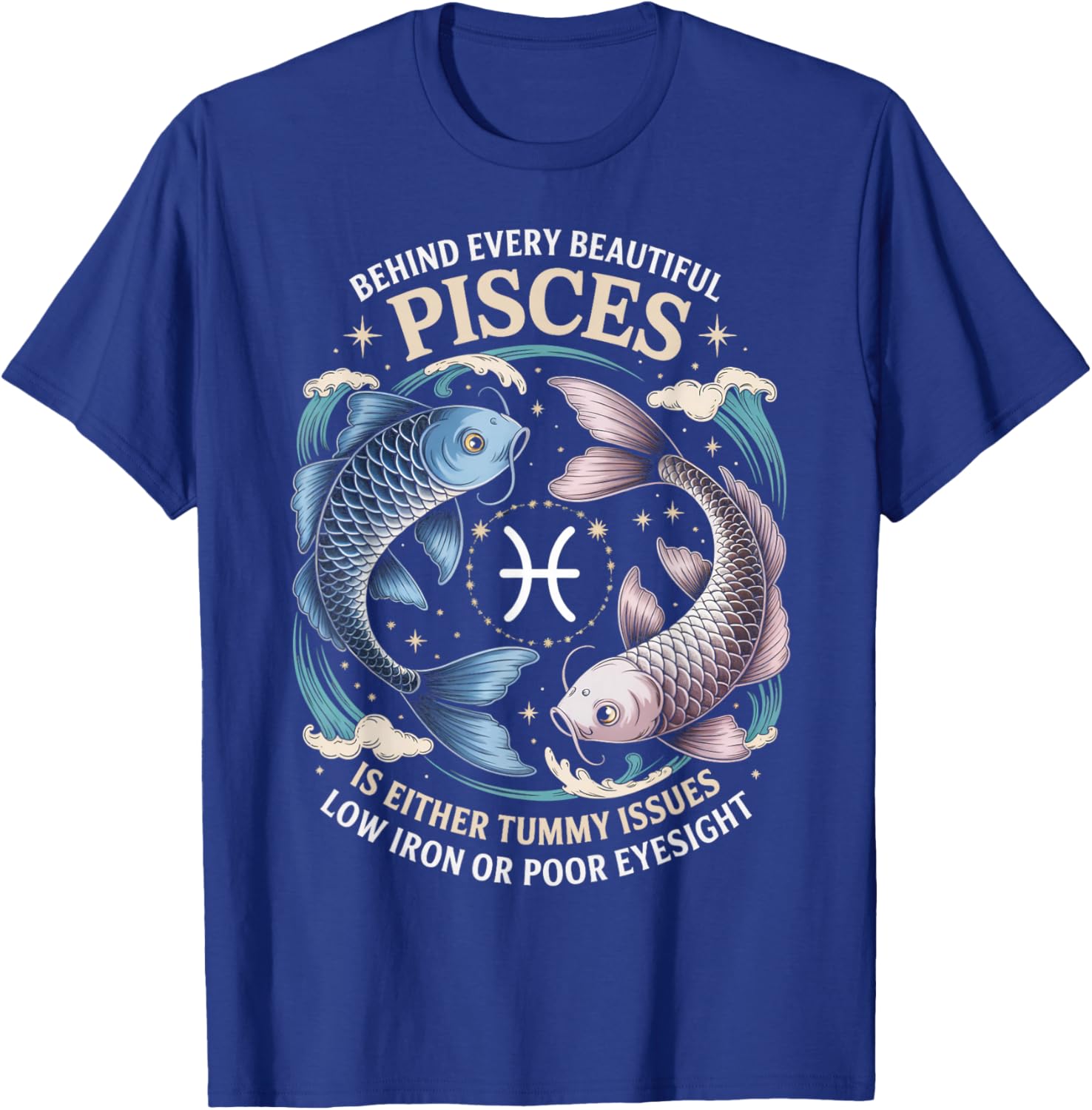 Beautiful Pisces Constellation Zodiac Sign Birthday Pisces T-Shirt - T-Shirt | Royal