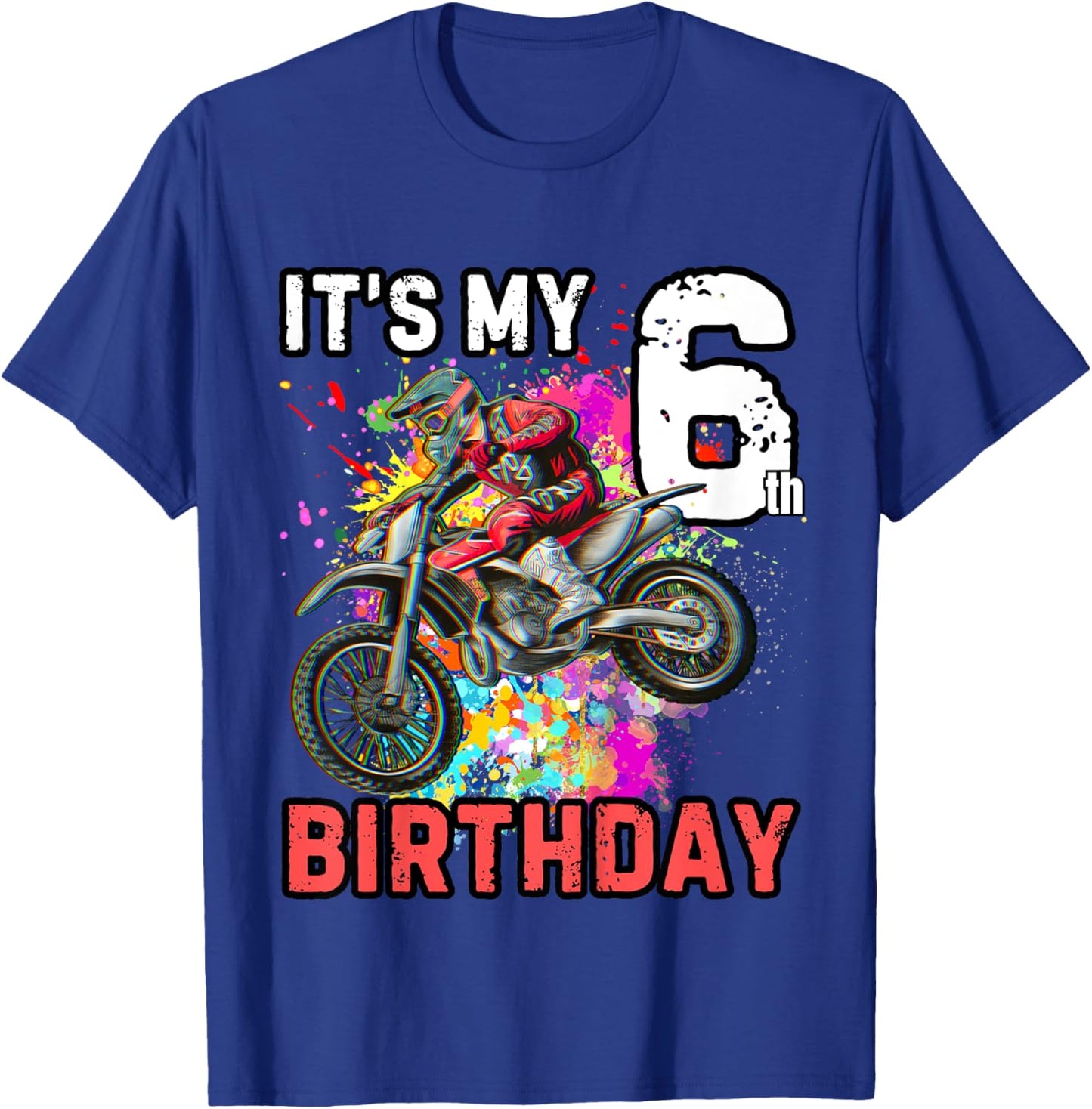Kids It's my 6th Boy Birthday Dirt Bike MX Motocross Birthday T-Shirt - T-Shirt | Royal