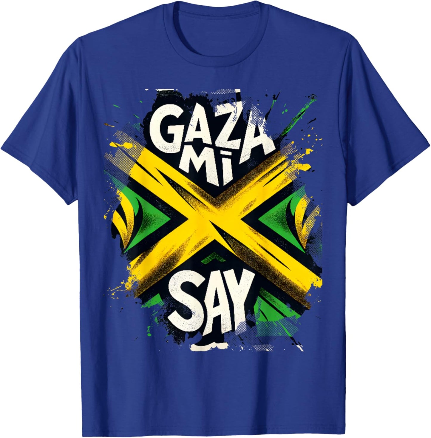 Gaza Mi Say Jamaican Flag Dancehall Vybz Fans Men,Women's T-Shirt - T-Shirt | Royal