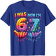 I was 6 Now I'm 7 Birthday Drip Kids Boys 67 Meme 7 Bday T-Shirt - T-Shirt | Royal