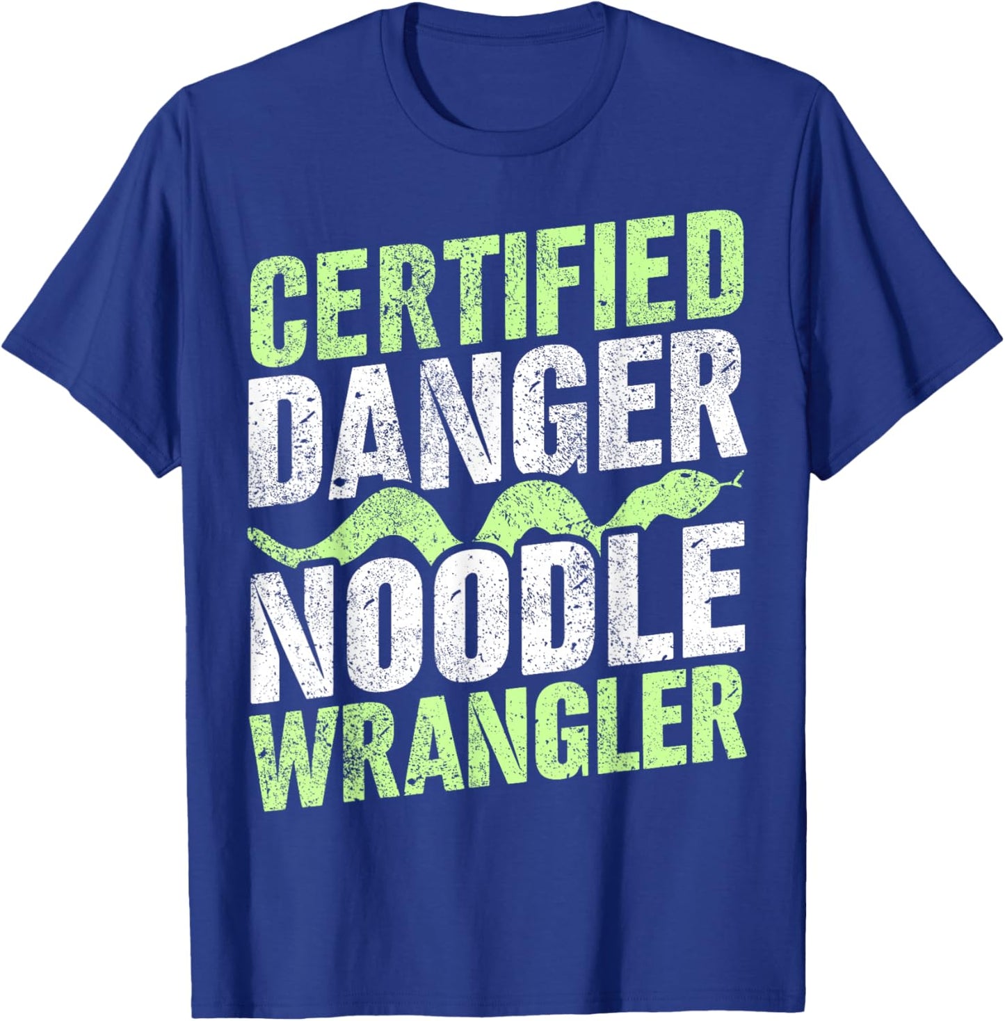 Certified Snake Handler I Snake Danger Noodle I Snake T-Shirt - T-Shirt | Royal