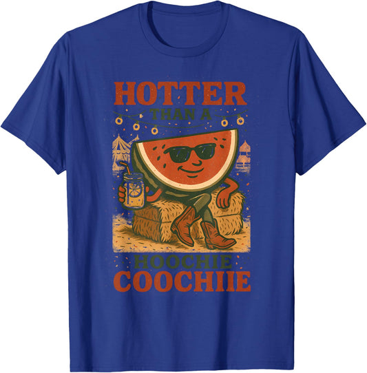 Hotter Than Hoochie Coochie Funny Watermelon Cowboy Southern T-Shirt - T-Shirt | Royal
