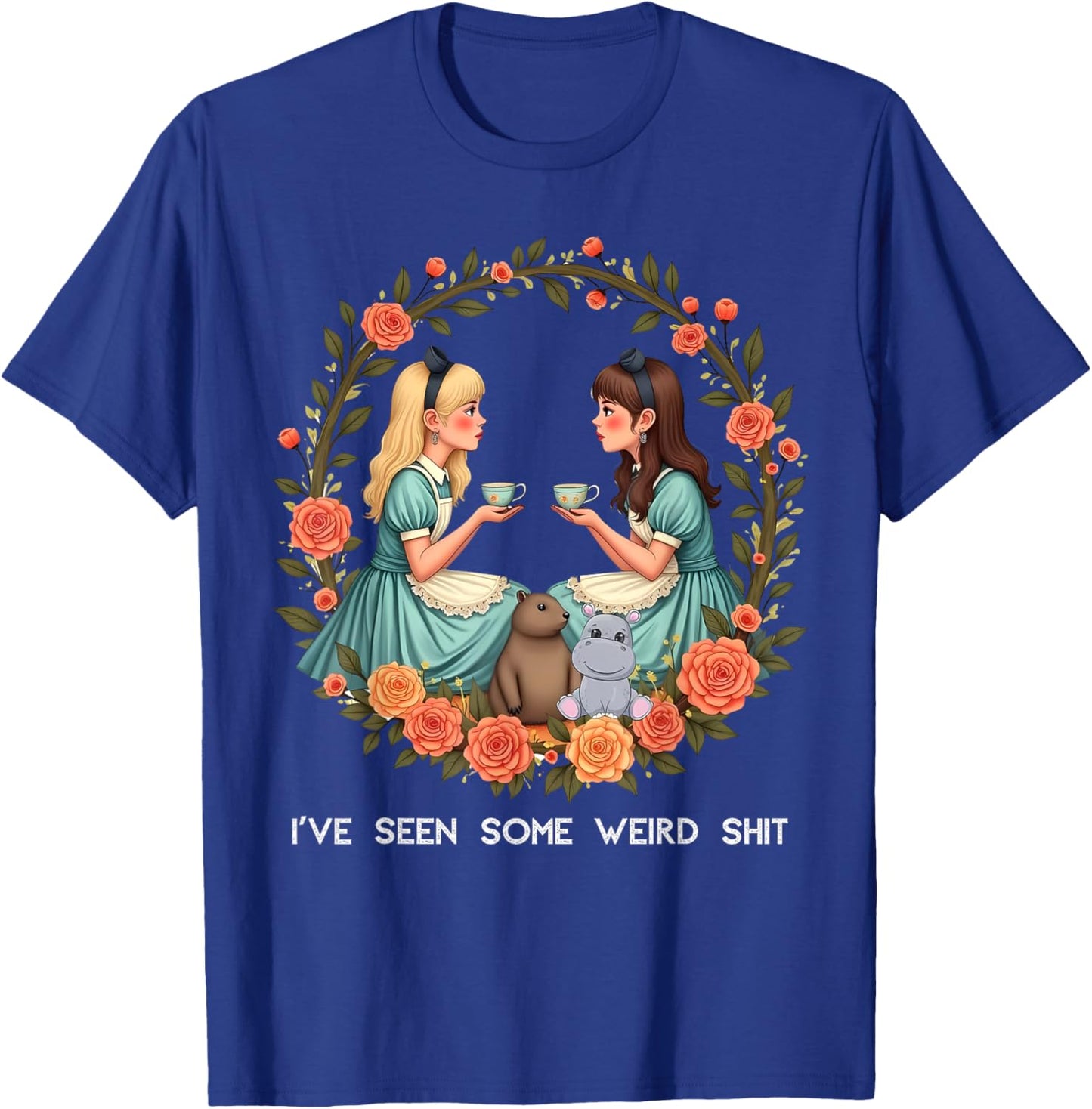 I've Seen Some Weird Shit T-Shirt - T-Shirt | Royal