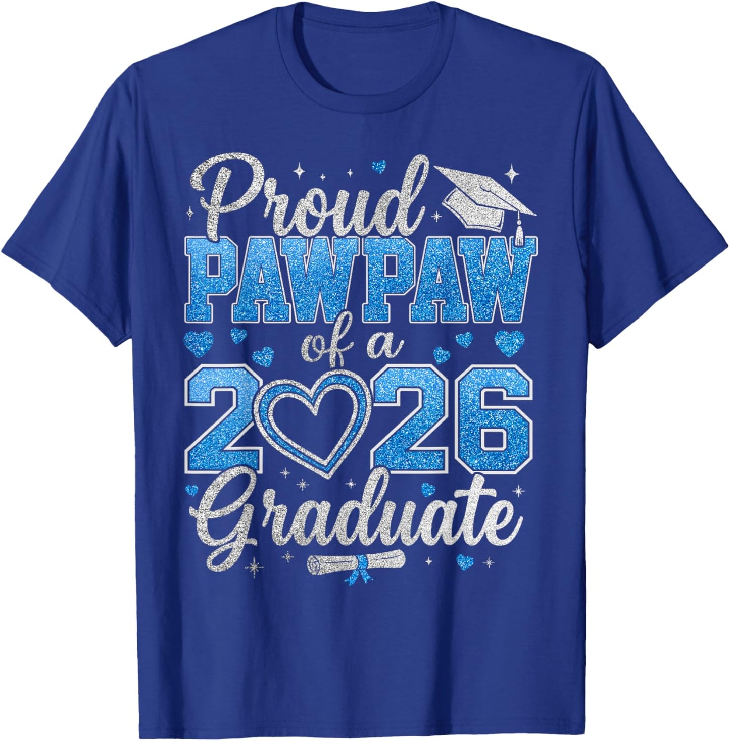 Proud Pawpaw of A 2026 Graduate Senior Class of 2026 T-Shirt - T-Shirt | Royal