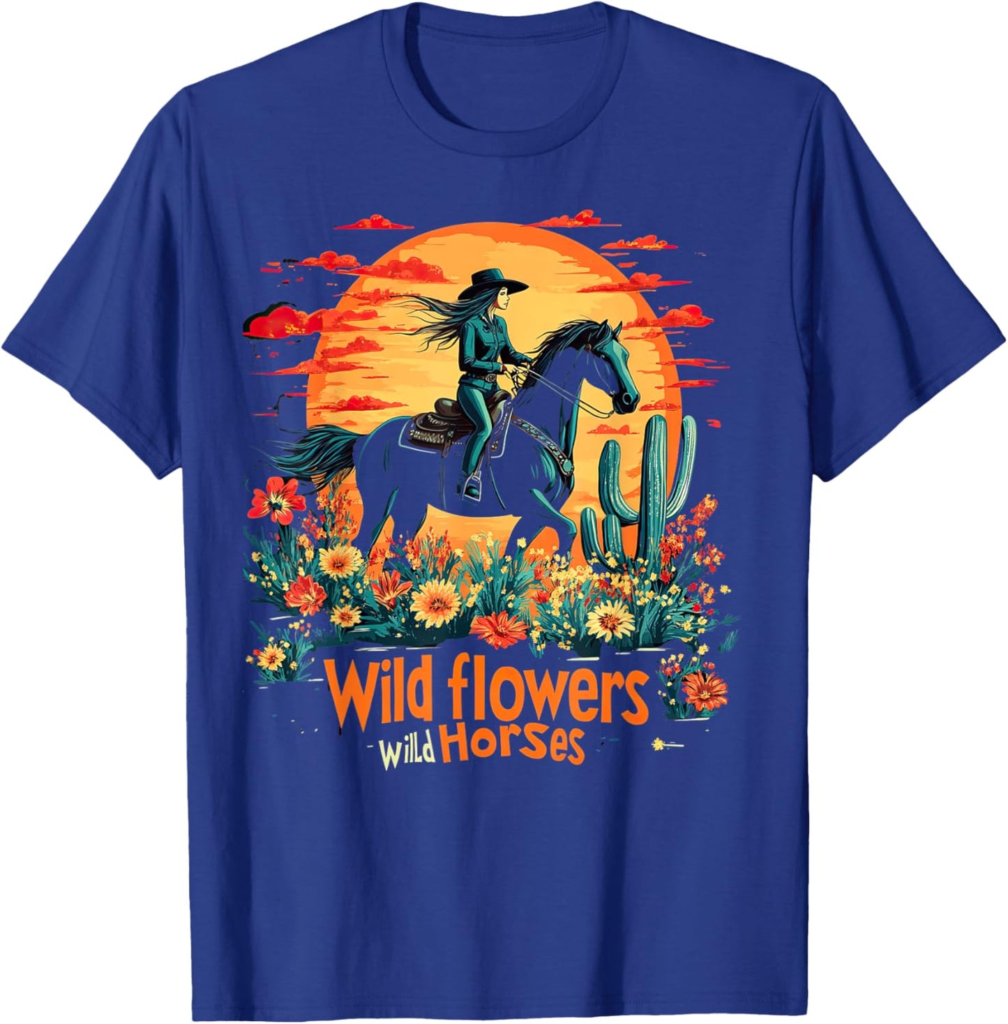 Sunset Cowgirl Riding Horse Wild Flowers Wild Horses T-Shirt - T-Shirt | Royal