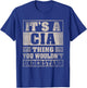 Cia Last Name Shirt It's A Cia Thing T-Shirt - T-Shirt | Royal