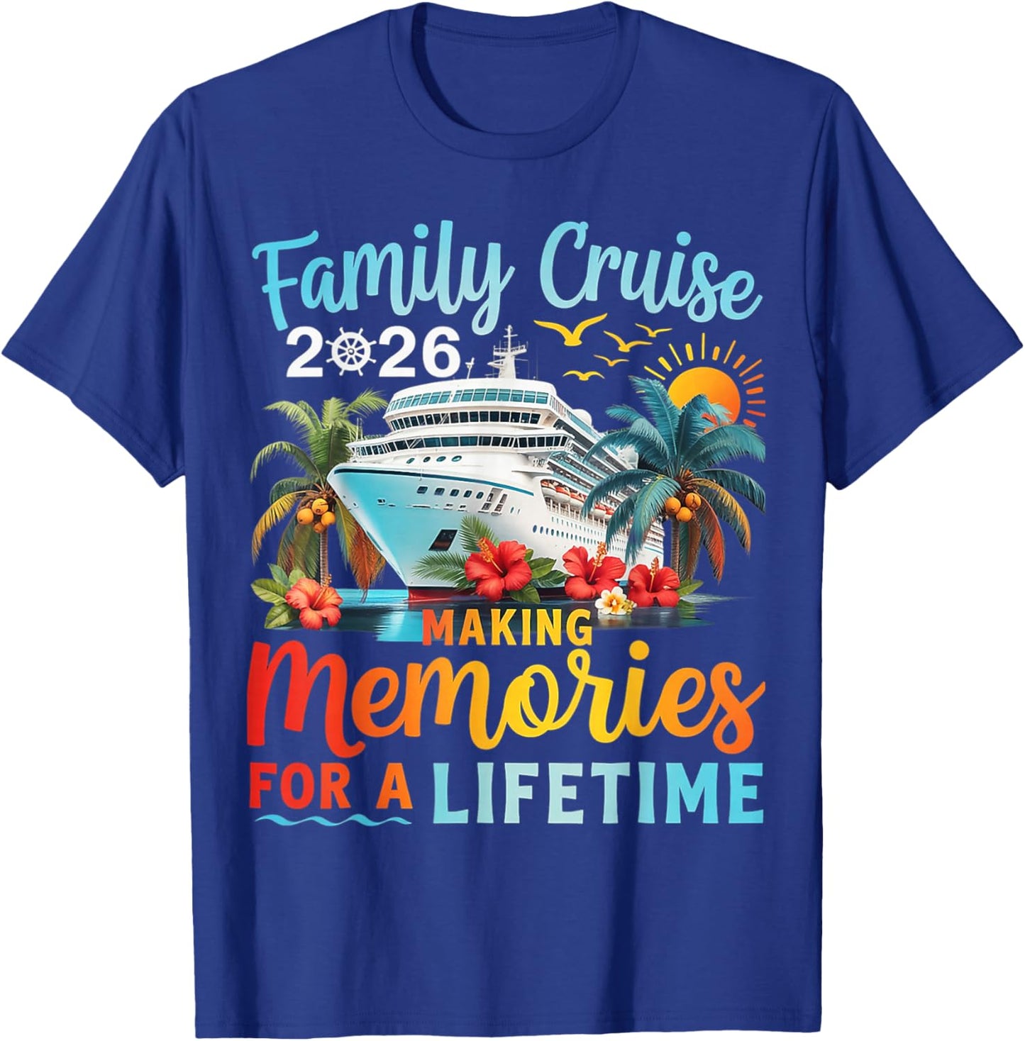Family Cruise 2026 Family Matching Cruise Vacation Party T-Shirt - T-Shirt | Royal