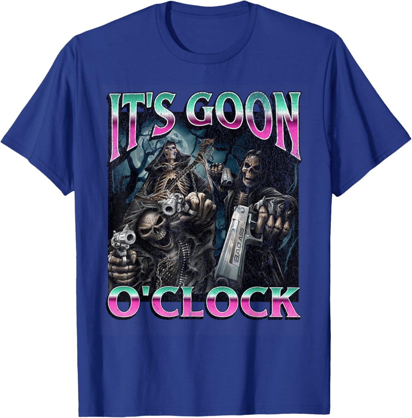 Gooning O'clock Funny Hard Skeleton Meme Bootleg T-Shirt - T-Shirt | Royal