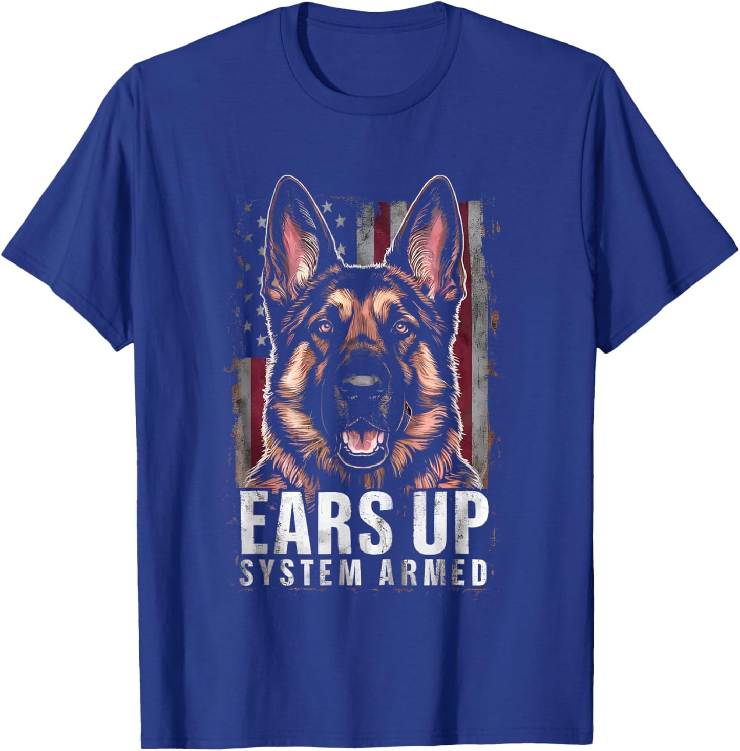 Funny German Shepherd Mom Service Dog Ears Up System Armed T-Shirt - T-Shirt | Royal