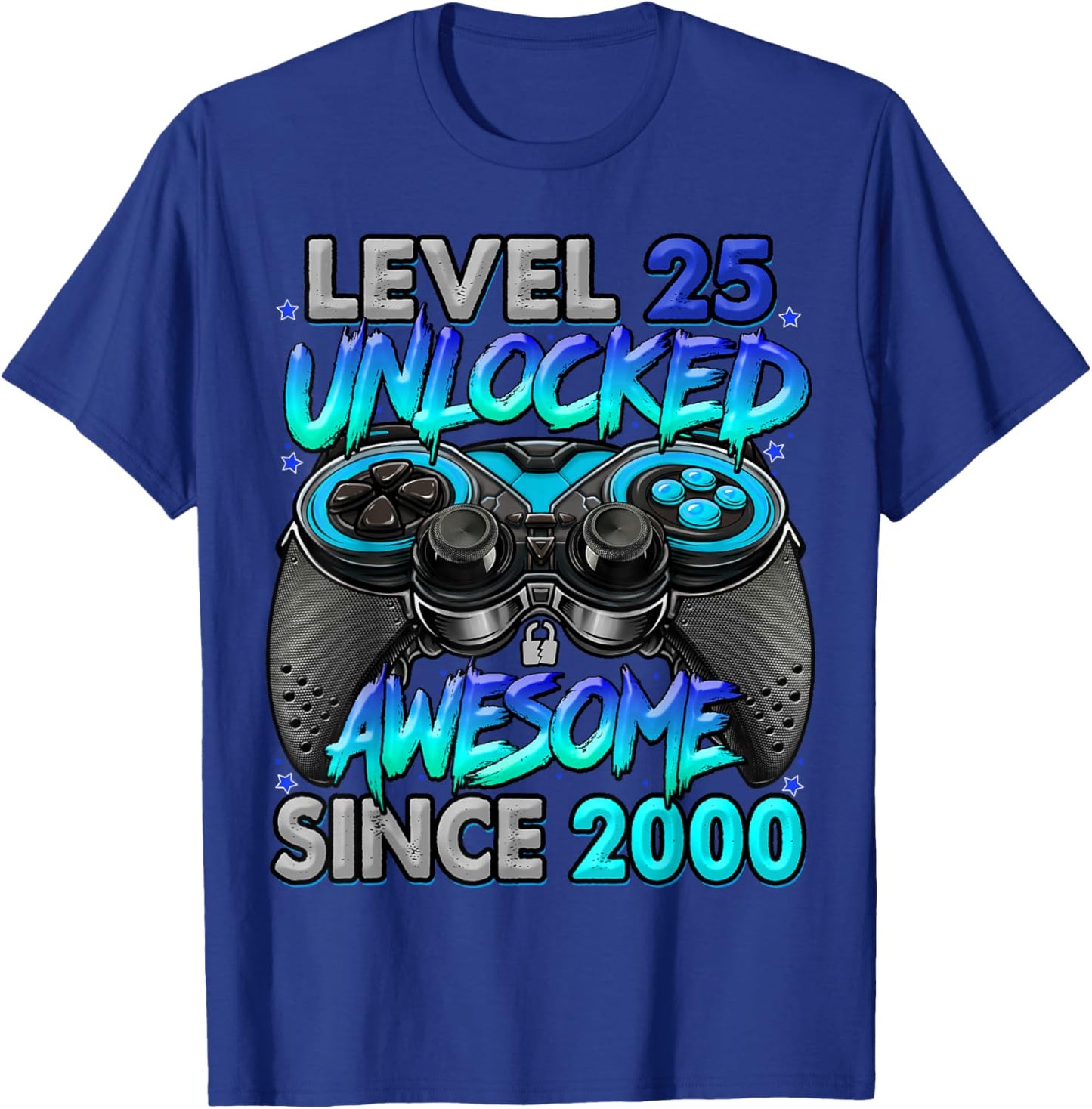 Level 25 Unlocked Awesome Since 2000 25th Birthday Gaming T-Shirt - T-Shirt | Royal