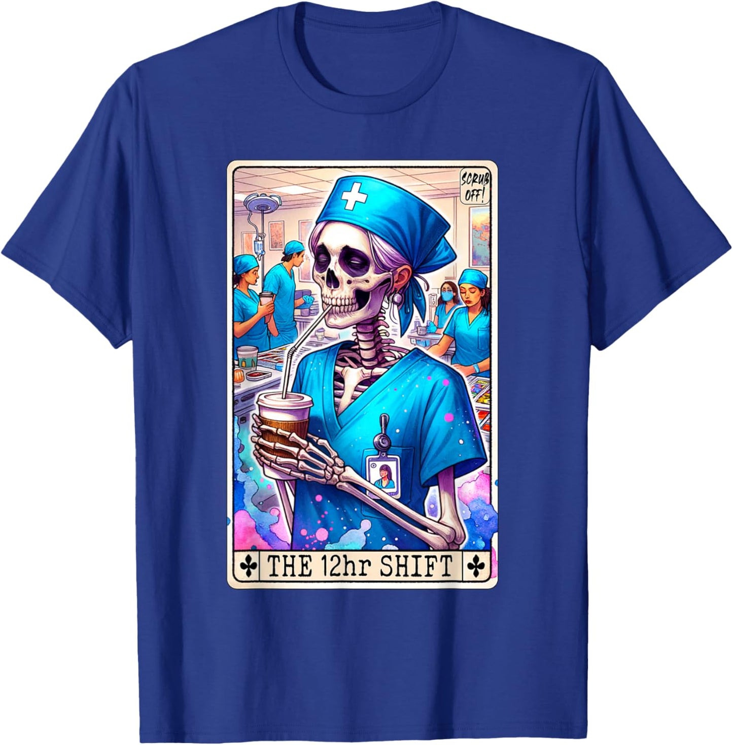 Funny Nurse Tarot Card Doctor Hospital 12hr Shift Night RN T-Shirt - T-Shirt | Royal