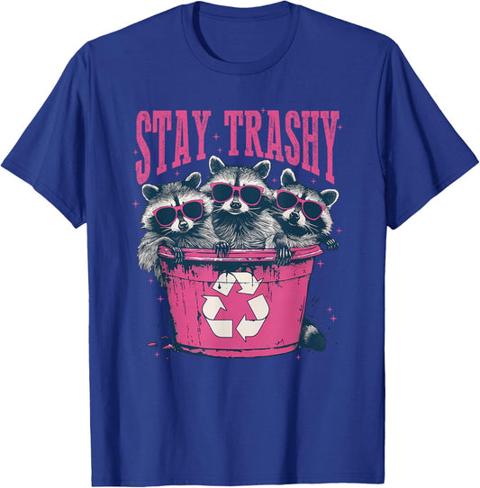 Stay Trashy Raccoon T-Shirt - T-Shirt | Royal
