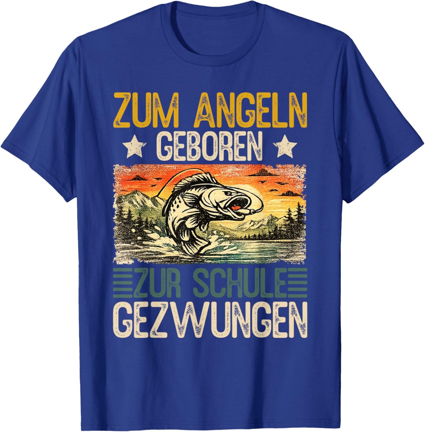 Zum Angeln geboren – Zur Schule gezwungen | Lustiger Angler T-Shirt - T-Shirt | Royal