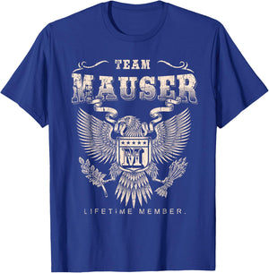 Team Mauser Lifetime Member - Mauser Name T-Shirt - T-Shirt | Royal