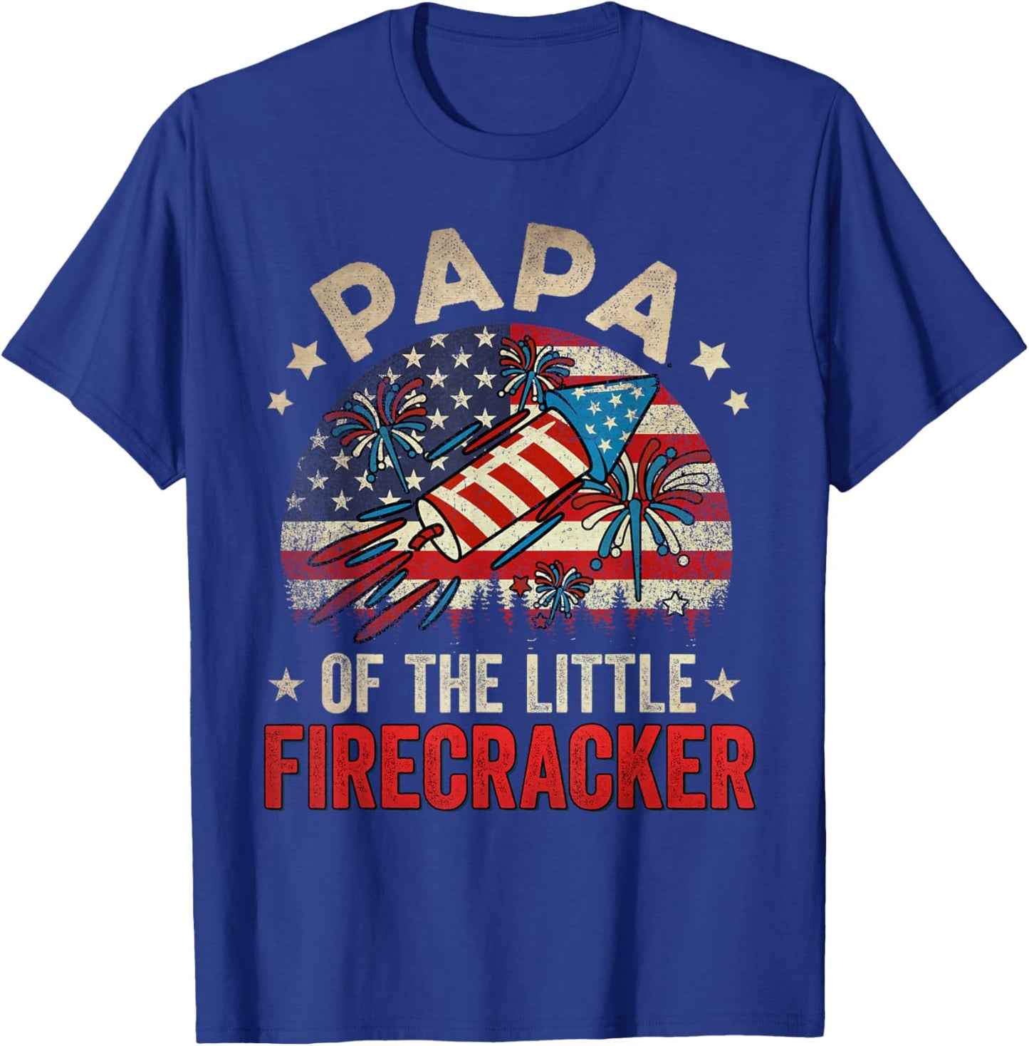 4th Of July Birthday Papa Of The Little Firecracker T-Shirt - T-Shirt | Royal