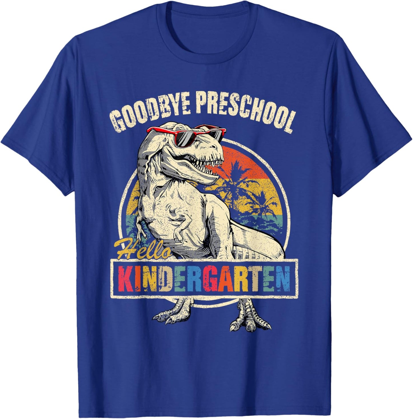 Goodbye Preschool Hello Kindergarten Graduation T Rex Boys T-Shirt - T-Shirt | Royal