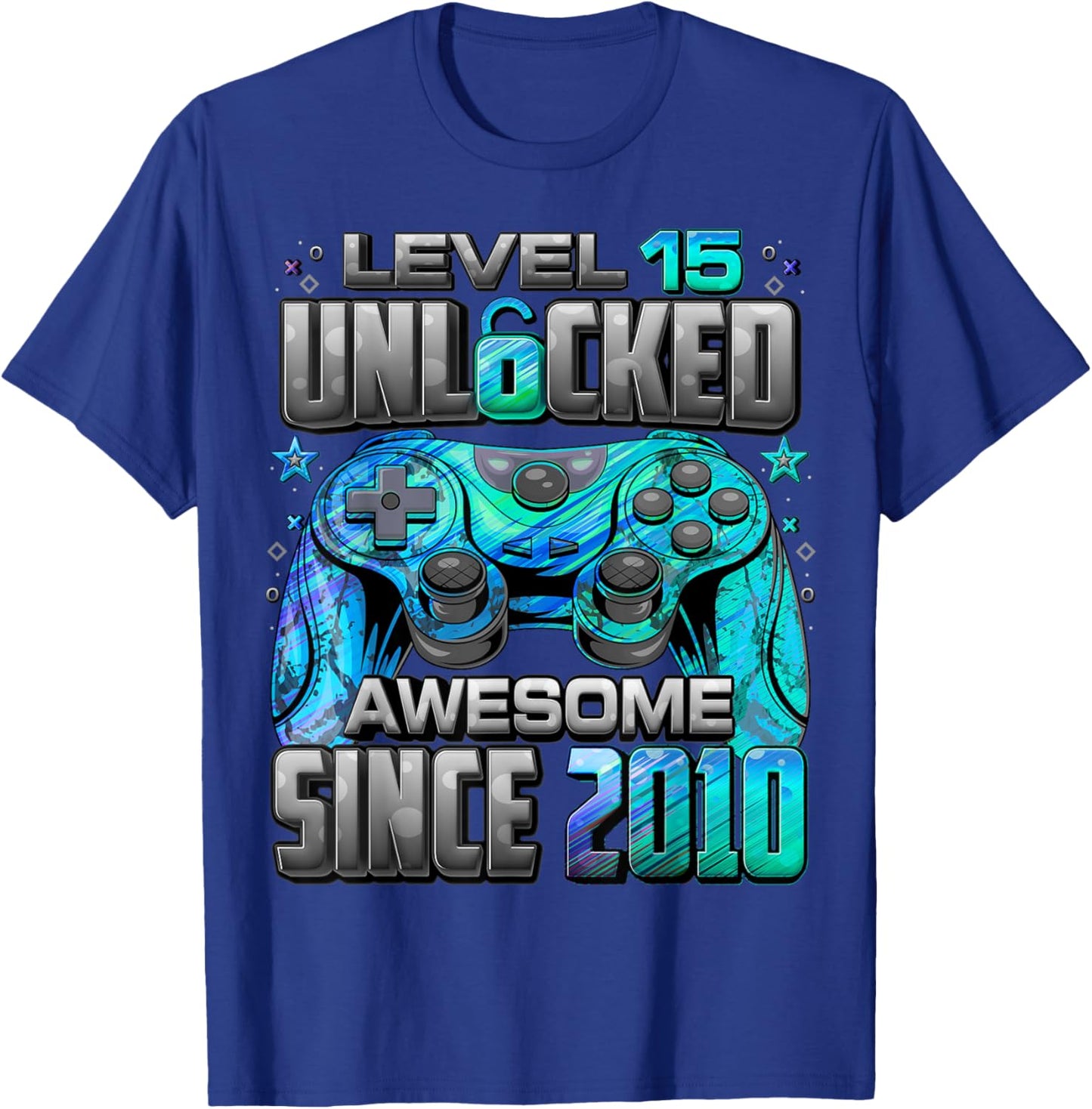 Level 15 Unlocked Awesome Since 2010 15th Birthday Gaming T-Shirt - T-Shirt | Royal