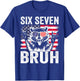 4th of July Boys Outfit American Patriotic 67 Six Seven Bruh T-Shirt - T-Shirt | Royal