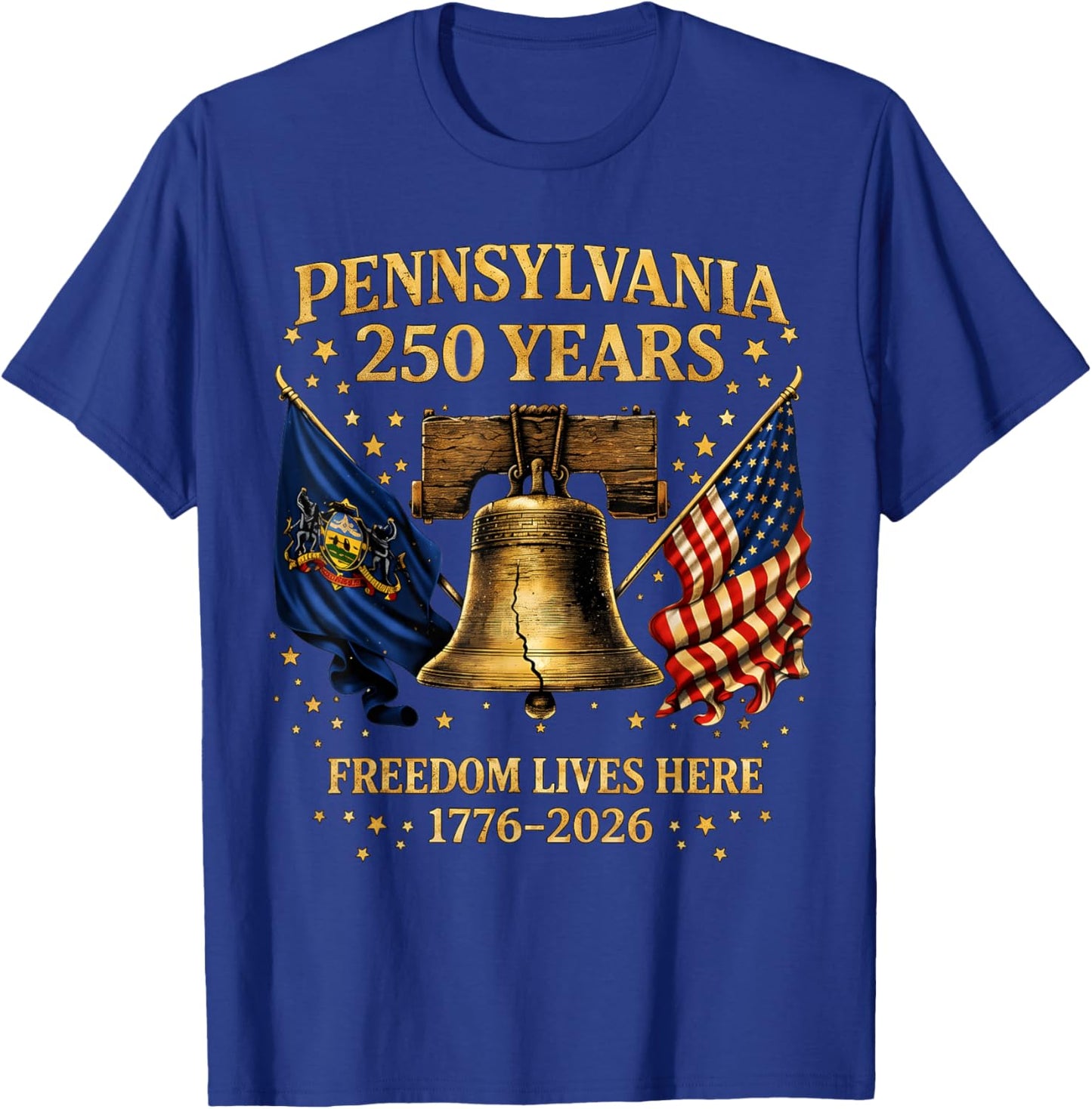 Pennsylvania 250 Years 1776 2026 Vintage Liberty Bell Design T-Shirt - T-Shirt | Royal