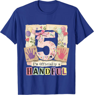 I'm Officially A Handful Five Pink Bow 5th Birthday Girls T-Shirt - T-Shirt | Royal