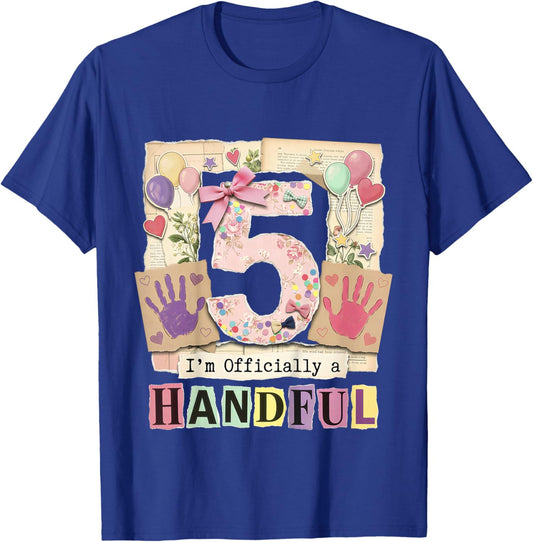 I'm Officially A Handful Five Pink Bow 5th Birthday Girls T-Shirt - T-Shirt | Royal