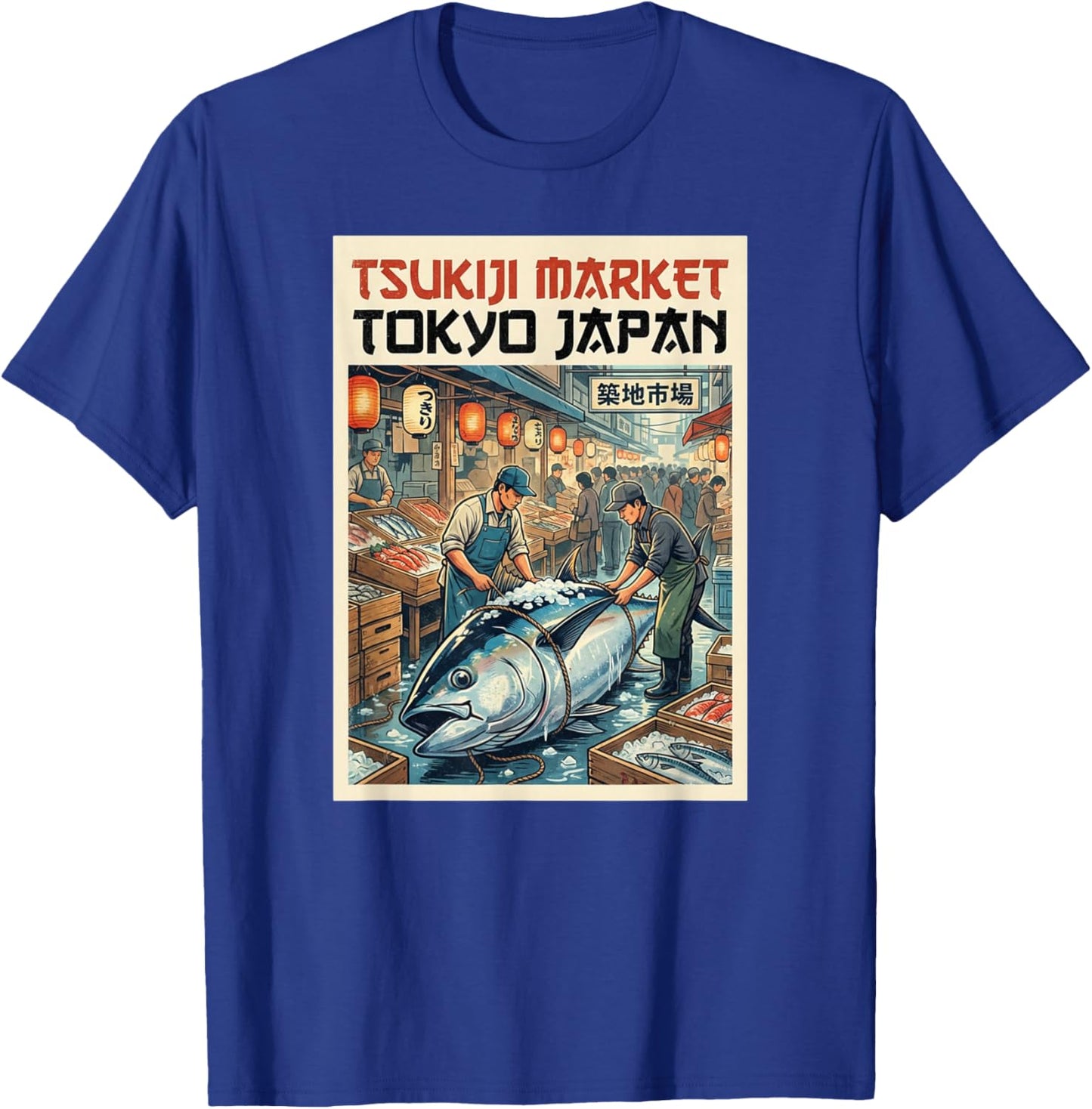 Japanese Tsukiji Fish Market T-Shirt - T-Shirt | Royal