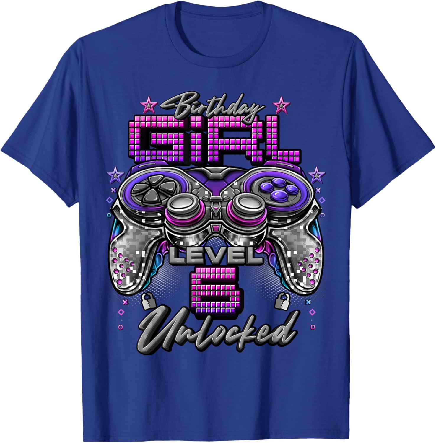 Gamer Girl Level 6 Unlocked 6th Birthday Video Gaming Girl T-Shirt - T-Shirt | Royal