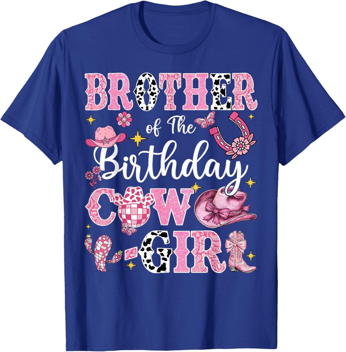 Brother Of The Birthday Cow-Girl Rodeo Brother Bday Party T-Shirt - T-Shirt | Royal