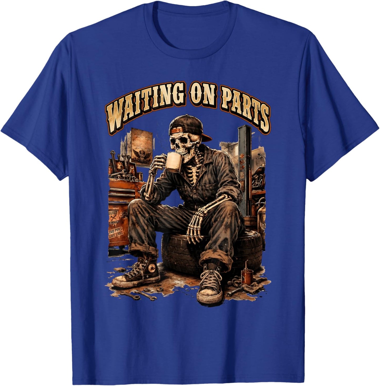 Waiting On Parts Funny Mechanic Skeleton Garage Father's Day T-Shirt - T-Shirt | Royal
