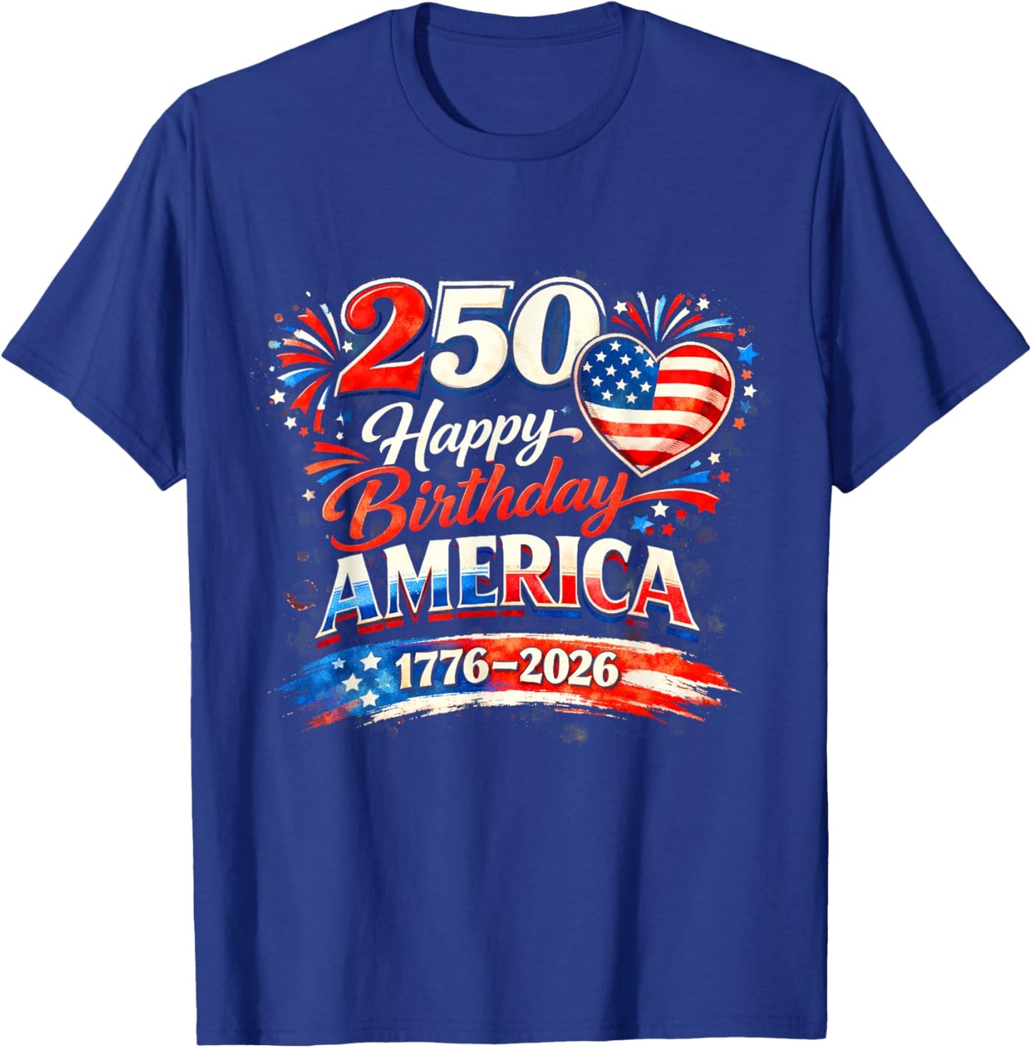 250th Birthday USA Flag Hearts Fireworks 4th of July T-Shirt - T-Shirt | Royal