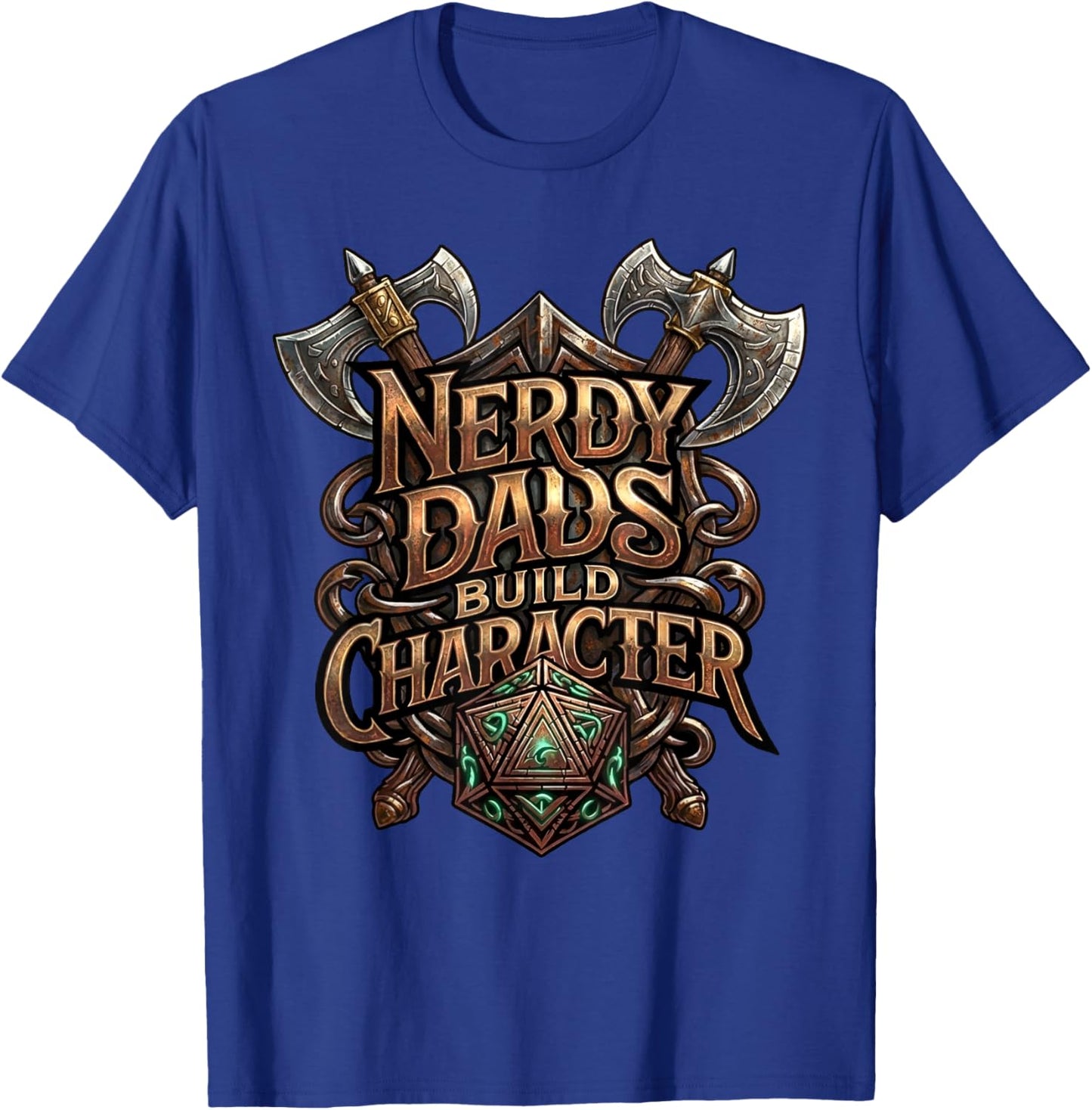 Nerdy Dads Build Character Funny RPG Dice Tabletop Gamer T-Shirt - T-Shirt | Royal