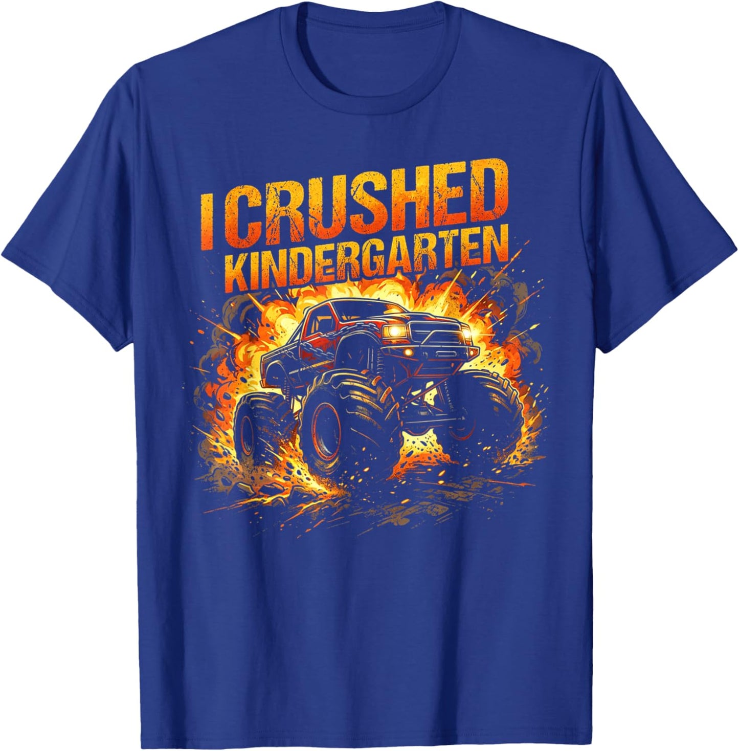 I Crushed Kindergarten Monster Truck Graduation Boys T-Shirt - T-Shirt | Royal
