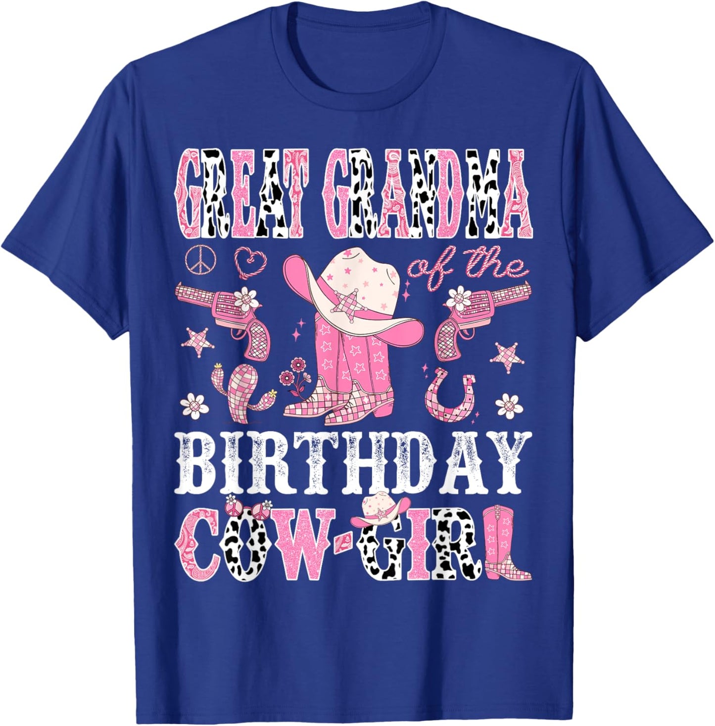 Great Grandma Of The Birthday CowGirl Disco Rodeo Western T-Shirt - T-Shirt | Royal