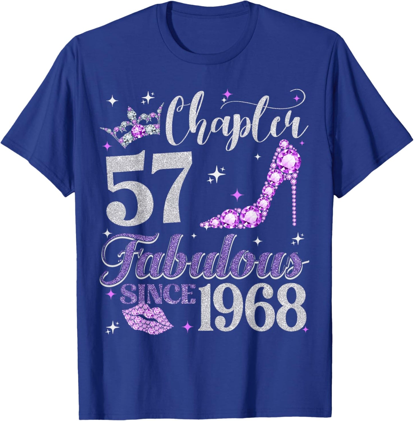 Chapter 57 Fabulous Since 1968 57Th Birthday Ladies T-Shirt - T-Shirt | Royal