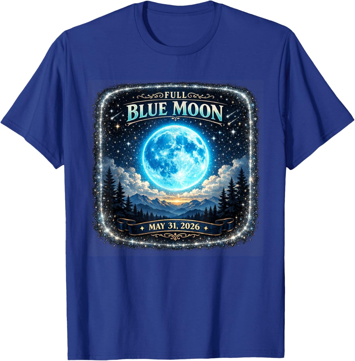 Full Blue Moon May 31 2026 Celestial Astronomer Astronomy T-Shirt - T-Shirt | Royal