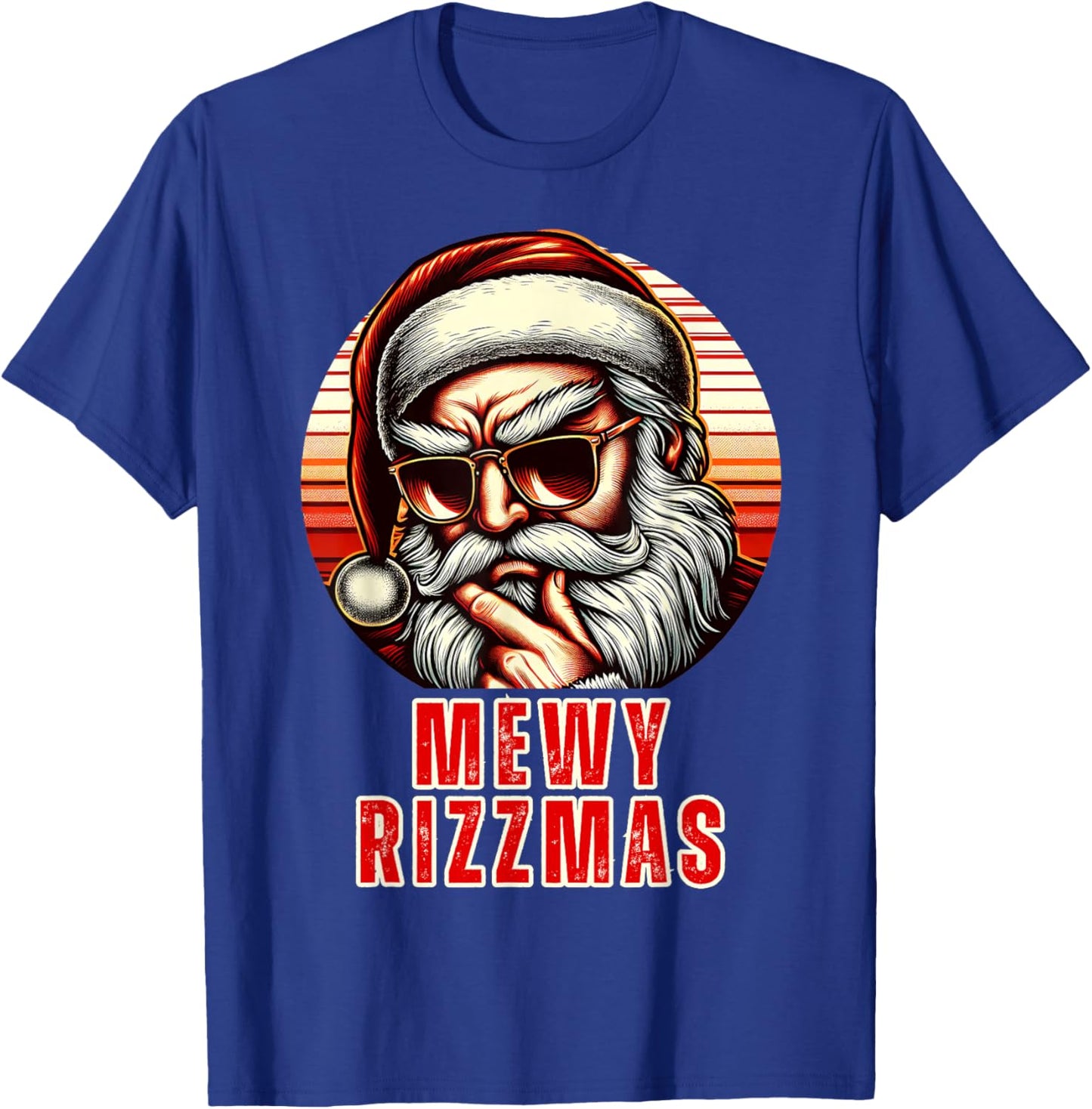 Mewy Rizzmas Funny Santa Mewing Joke Rizz Christmas T-Shirt - T-Shirt | Royal